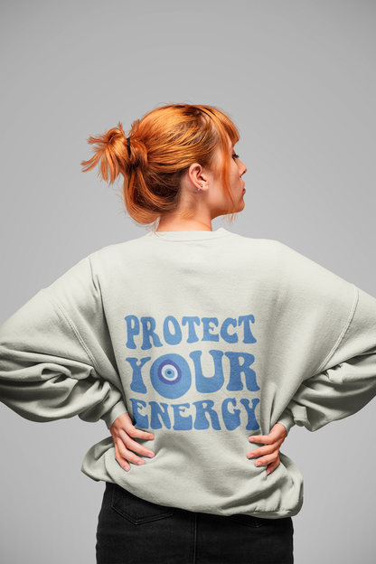 PROTECT YOUR ENERGY SWEATSHIRT - Costa Moon
