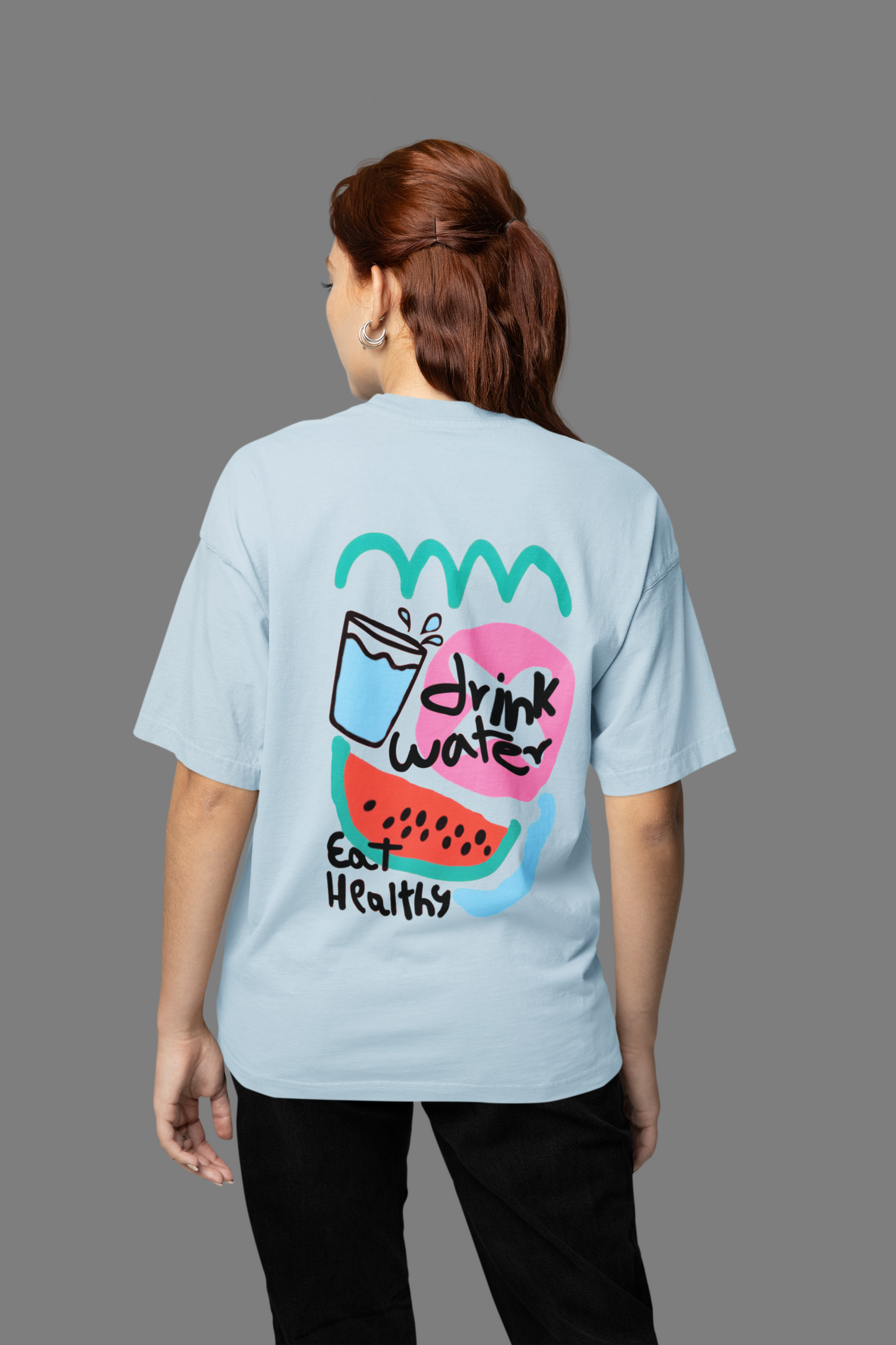 DRINK WATER EAT HEALTHY OVERSIZED T-SHIRT - Costa Moon