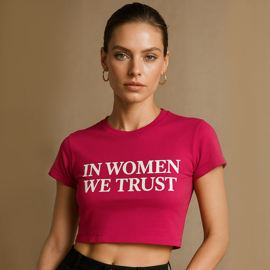 In women we trust