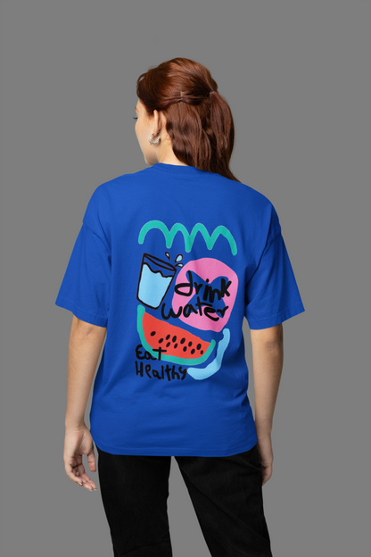DRINK WATER EAT HEALTHY OVERSIZED T-SHIRT - Costa Moon