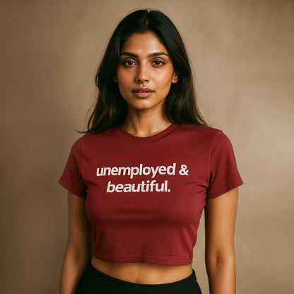 Unemployed and Beautiful Crop Tee - Costa Moon