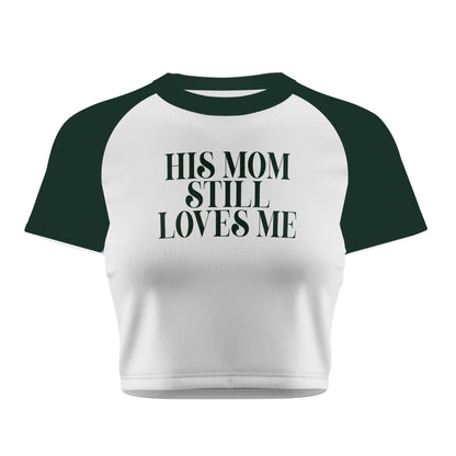 His Mom Still Crop Tee - Costa Moon