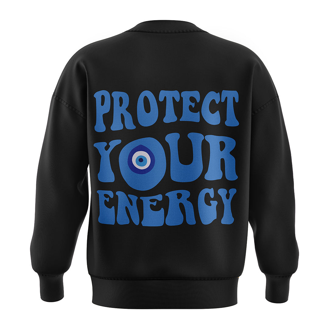 PROTECT YOUR ENERGY SWEATSHIRT - Costa Moon