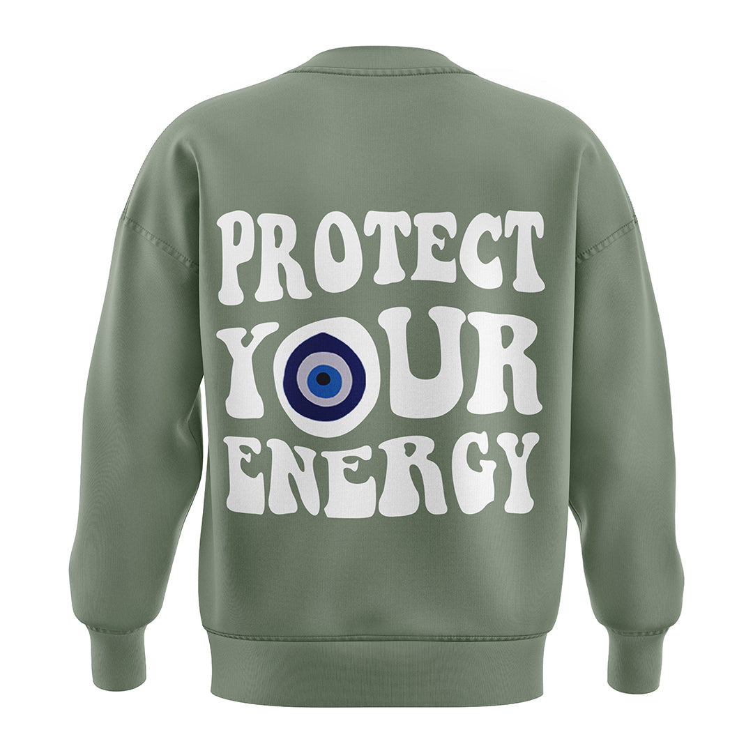 PROTECT YOUR ENERGY SWEATSHIRT - Costa Moon