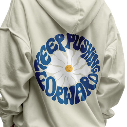KEEP PUSHIND FORWARD HOODIE - Costa Moon