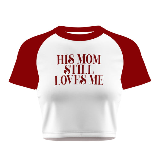 His Mom Still Crop Tee - Costa Moon