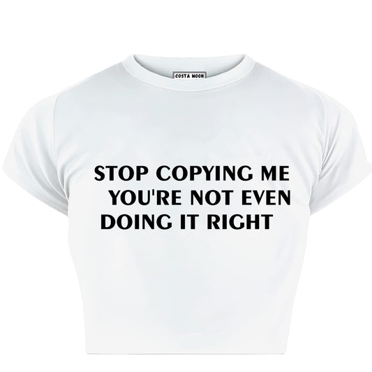 Stop Copying me - Costa Moon