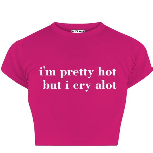 I’m pretty hot